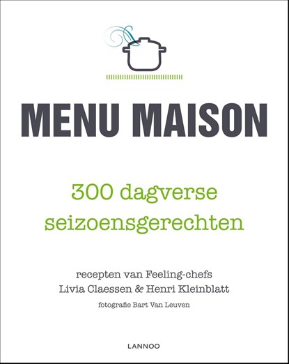 Menu maison: deel 1 - herfst/winter (E-boek), Livia Claessen ; Henri Kleinblatt - Ebook - 9789401400305