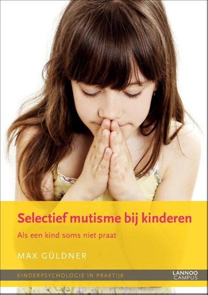 Selectief mutisme bij kinderen, Max Guldner - Paperback - 9789401400367