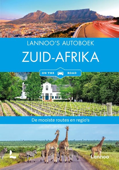 Lannoo's Autoboek Zuid-Afrika on the road, niet bekend - Paperback - 9789401401630