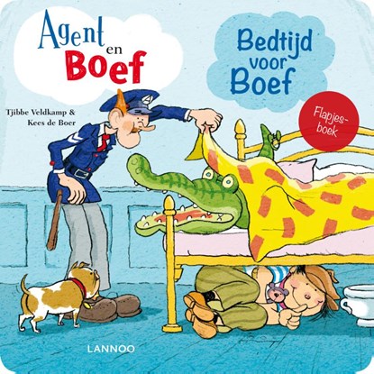 Bedtijd voor Boef, Tjibbe Veldkamp ; Kees de Boer - Gebonden - 9789401401968