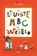 Het leukste abc ter wereld, Tom Schamp - Gebonden - 9789401401975