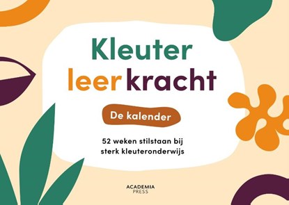 Kalender Kleuterleerkracht, Eva Dierickx ; Astrid Koelman - Paperback - 9789401401982