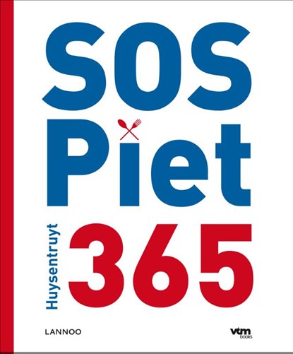 SOS Piet 365 dagen, Piet Huysentruyt ; Frank Smedts - Gebonden - 9789401402231