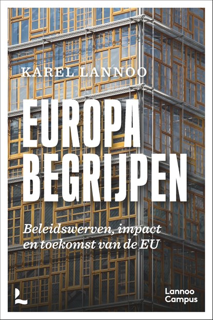 Europa begrijpen, Karel Lannoo - Ebook - 9789401402743