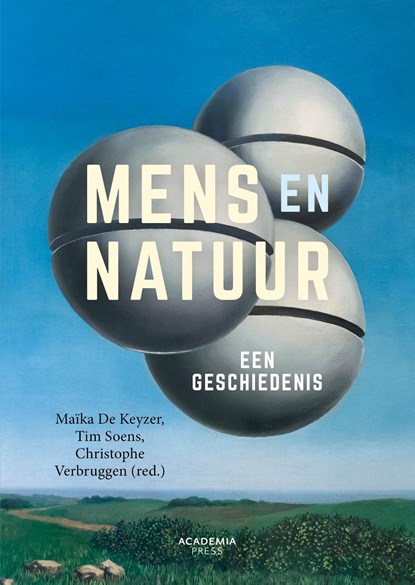 Mens en natuur, Maïka De Keyzer ; Tim Soens ; Christophe Verbruggen - Ebook - 9789401403955