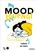 My mood journal. Invulboek voor tieners., Tieners in huis - Gebonden - 9789401404174