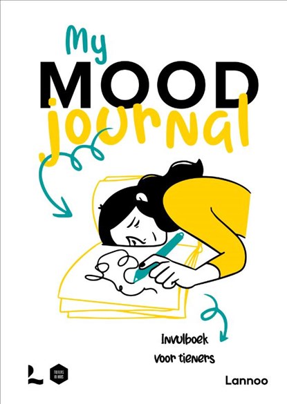 My mood journal. Invulboek voor tieners., Tieners in huis - Gebonden - 9789401404174