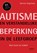 Autisme en verstandelijke beperking in de leefgroep, Steven Degrieck - Paperback - 9789401404396