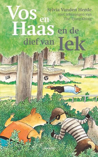 Vos en Haas en de dief van Iek, Sylvia Vanden Heede ; Tjong-Khing The - Ebook - 9789401404464