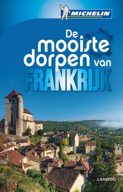 De mooiste dorpen van Frankrijk