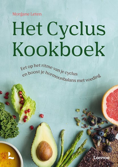 Het Cyclus Kookboek, Morgane Leten - Ebook - 9789401407021