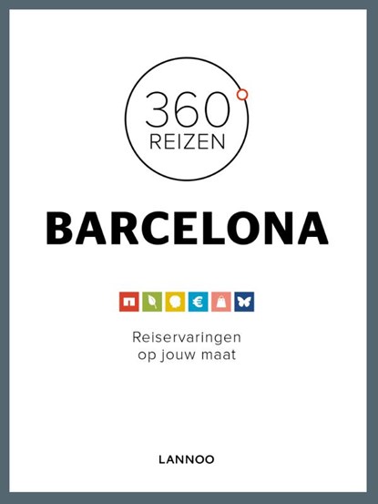 360° Barcelona, Annebeth Vis ; Ferenz Jacobs - Paperback - 9789401407496