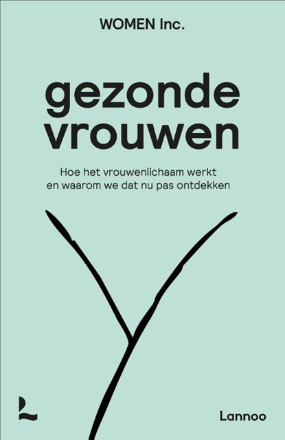 Gezonde vrouwen, WOMEN Inc. - Paperback - 9789401407991