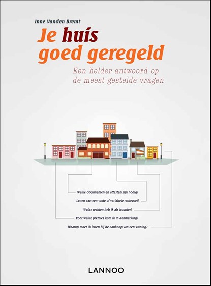 Je huis goed geregeld, Inne Vanden Bremt - Ebook - 9789401408387