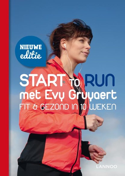 Start to run, Evy Gruyaert ; Sarah Doumen ; Hilde Smeesters - Paperback - 9789401408776