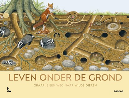 Leven onder de grond, niet bekend - Gebonden - 9789401408813