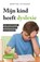 Mijn kind heeft dyslexie, Martine Ceyssens - Paperback - 9789401409162