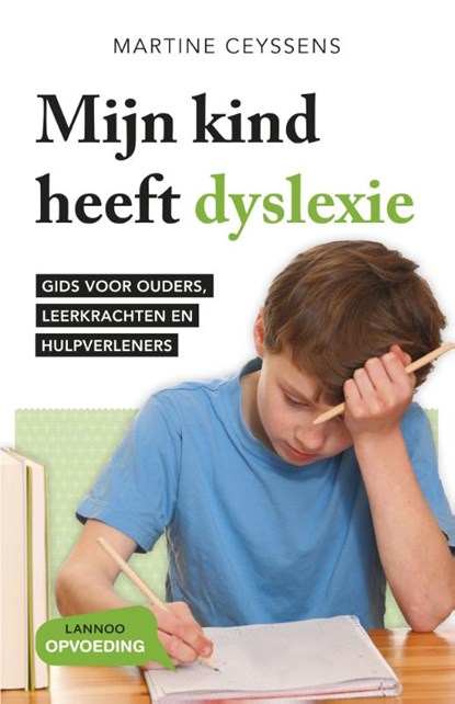Mijn kind heeft dyslexie, Martine Ceyssens - Paperback - 9789401409162