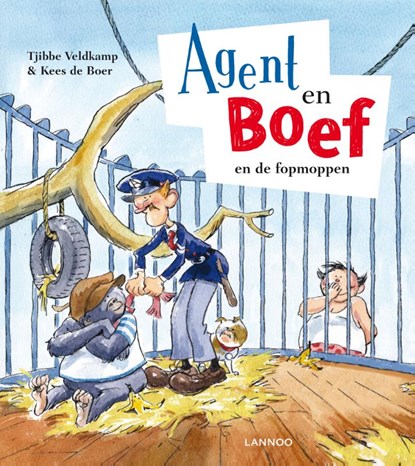 Agent en Boef en de fopmoppen, Tjibbe Veldkamp ; Kees de Boer - Gebonden - 9789401409261
