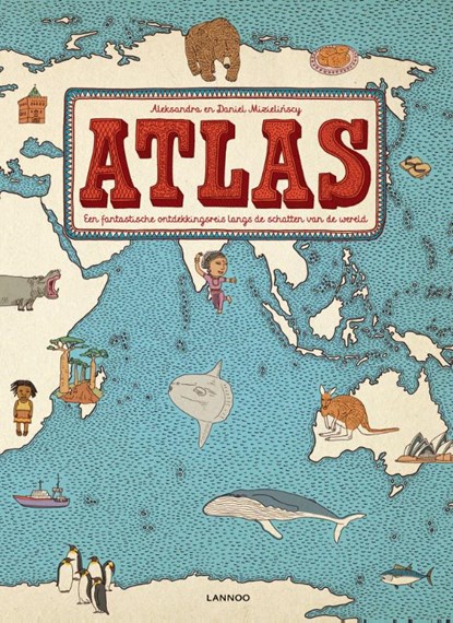 Atlas, D. Mizielinski - Gebonden - 9789401409285