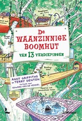 De waanzinnige boomhut van 13 verdiepingen - Andy Griffiths ; Terry Denton - 9789401409322