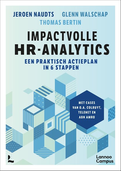 Impactvolle HR-analytics, Jeroen Naudts ; Glenn Walschap ; Thomas Bertin - Ebook - 9789401409575