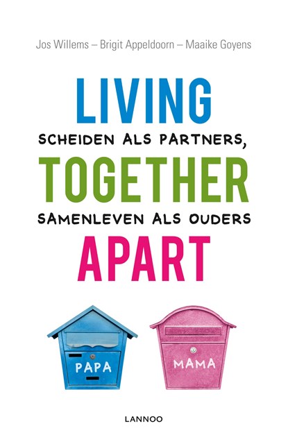 Living together apart, Jos Willems ; Brigit Appeldoorn ; Maaike Goyens - Ebook - 9789401409780