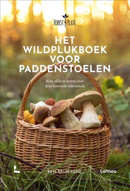 Het Wildplukboek voor paddenstoelen, Ben Brumagne - Gebonden - 9789401411509