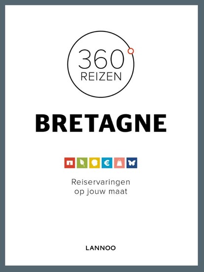 360° Bretagne, Angélique van der Horst - Paperback - 9789401411561
