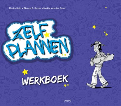 Zelf plannen werkboek, Marije Kuin ; Bianca E. Boyer ; Saskia van der Oord - Paperback - 9789401411653