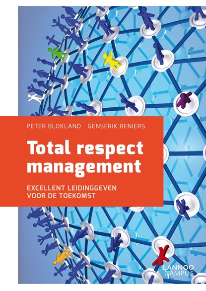 Total respect management, Peter Blokland ; Genserik Reniers - Ebook - 9789401411981