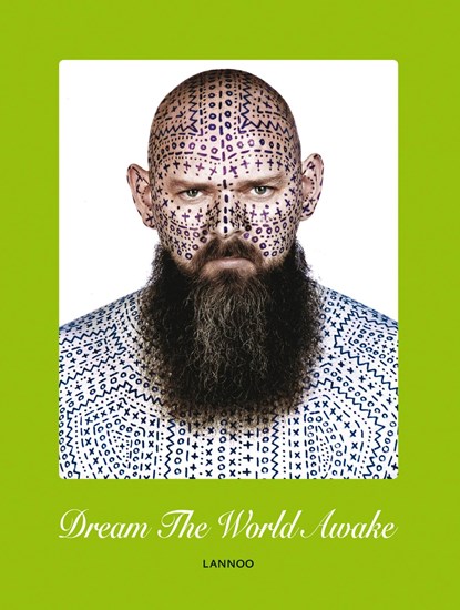 Dream the world awake, Walter Van Beirendonck - Ebook - 9789401412902
