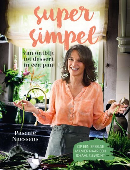 Super simpel, Pascale Naessens - Gebonden - 9789401413763