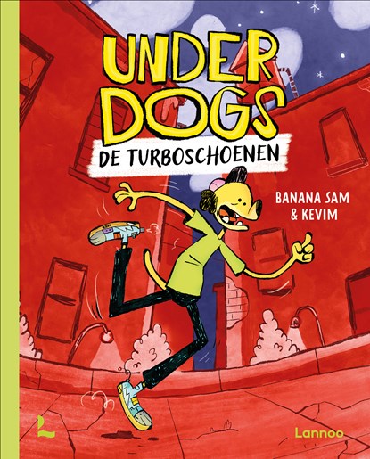 Underdogs - De Turboschoenen, Banana Sam - Gebonden - 9789401414531