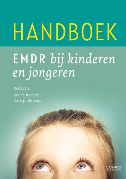 Handboek EMDR kinderen & jongeren, Renée Beer ; Carlijn de Roos - Gebonden - 9789401414906