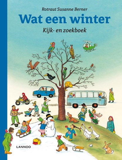 Kijk- en zoekboek - Wat een winter, Rotraut Susanne Berner - Gebonden - 9789401415248