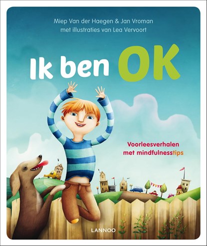 Ik ben OK, Miep Van der Haegen ; Lea Vervoort ; Jan Vroman - Ebook - 9789401416368