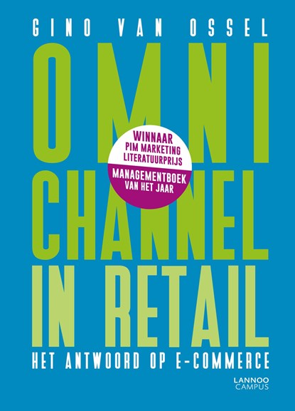 Omnichannel in retail, Gino Van Ossel - Ebook - 9789401416962