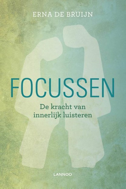 Focussen, Erna de Bruijn - Paperback - 9789401417655