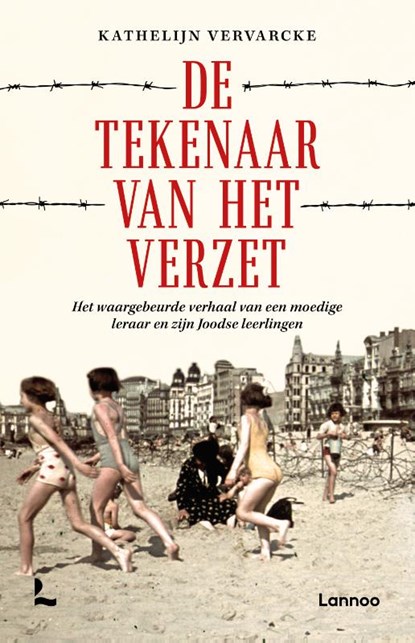 De tekenaar van het verzet, Kathelijn Vervarcke - Paperback - 9789401417884