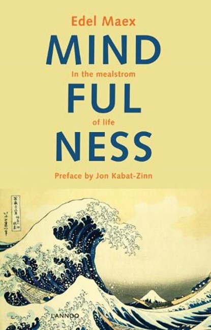 Mindfulness, Edel Maex - Paperback - 9789401419741