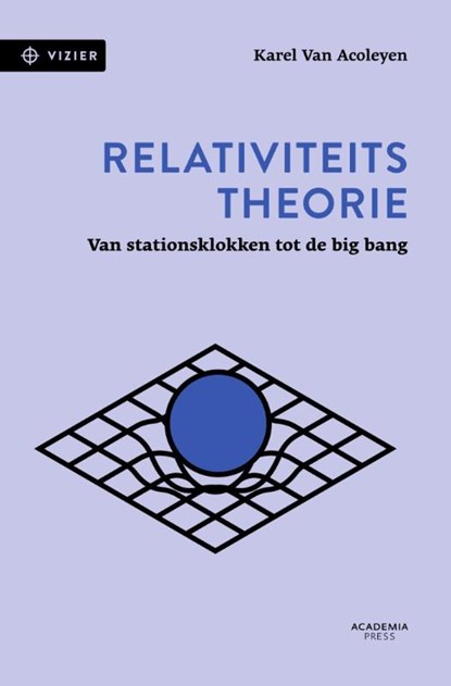 Relativiteitstheorie, Karel Van Acoleyen - Paperback - 9789401419826