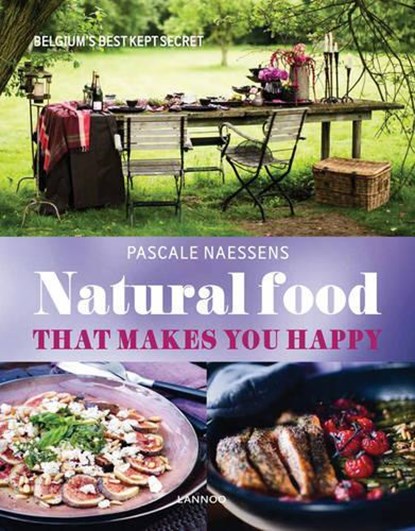Natural food, Pascale Naessens - Gebonden - 9789401419833