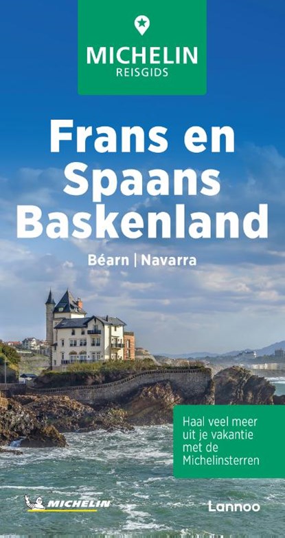 Michelin Reisgids Frans- en Spaans-Baskenland - Béarn - Navarra, niet bekend - Paperback - 9789401420549