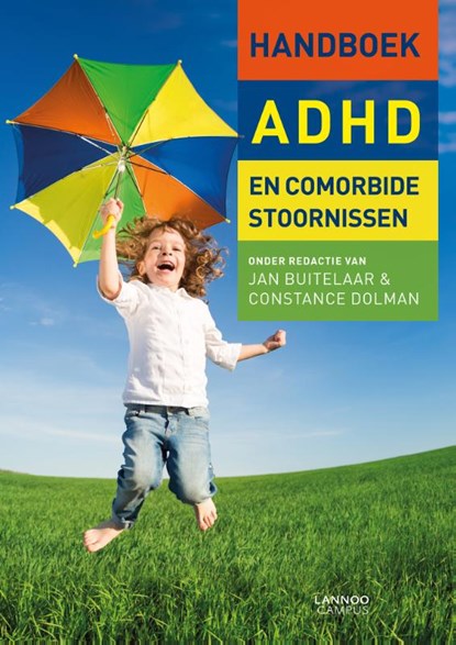 Handboek ADHD en comorbide stoornissen, Jan Buitelaar ; Constance Dolman - Paperback - 9789401421171