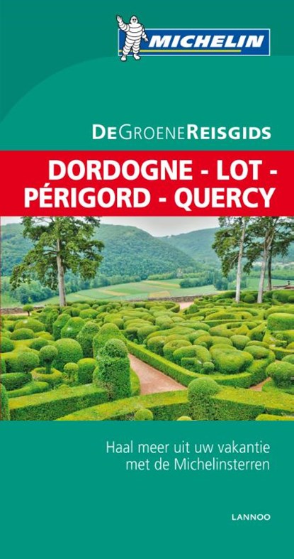Dordogne Lot Périgord Quercy, niet bekend - Paperback - 9789401421942