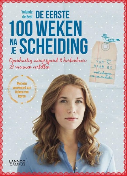 De eerste 100 weken na je scheiding, niet bekend - Ebook - 9789401422666