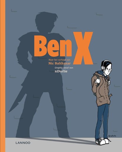 Ben X, Nic Balthazar ; nDurlie - Gebonden - 9789401422833