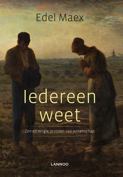 Iedereen weet, Edel Maex - Gebonden - 9789401424042