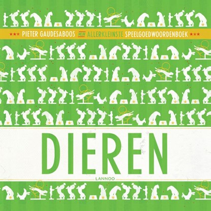DIEREN, Pieter Gaudesaboos - Paperback - 9789401424288